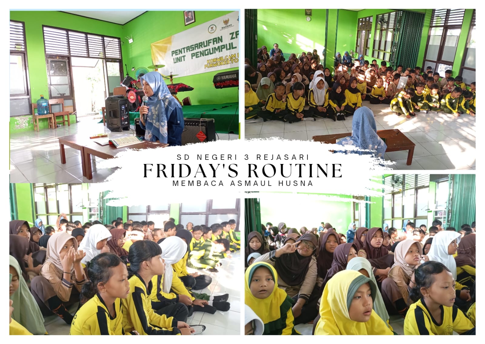 Kegiatan rutin jumat pagi bacaan Asmaul husna